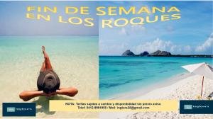AVENTURA Y RELAX LOS ROQUES ES TU DESTINO IDEAL
