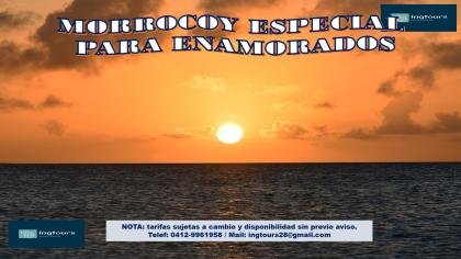 PAQUETES A MORROCOY DISEÑADOS A TU MEDIDA LLAMA YA