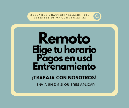 Agente de Atencion cliente Remoto/ Chatter online con ingles B2