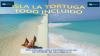 VIVE LA EXPERIENCIA: ISLA LA TORTUGA TODO UN TESORO PARA DESCUBRIR